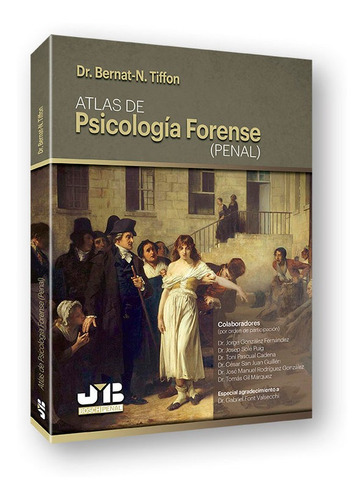 Atlas De Psicologia Forense Penal - Tiffon Nonis, Bernat