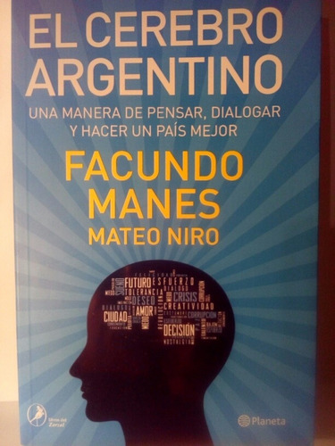 El Cerebro Argentino - Facundo Manes / Mateo Niro