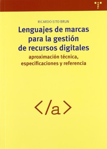 Lenguajes De Marcas Recursos Digitales, Eito Brun, Trea