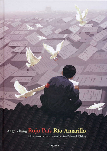 Libro Rojo Pais, Rio Amarillo (desde 11 Años) - Zhang, Ange