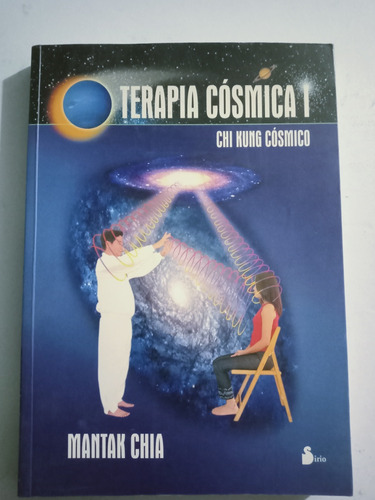 Libro Terapia Cósmica 1 / Chi Kung Cosmico, Mantak Chia