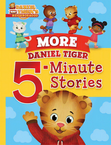 More Daniel Tiger 5-minute Stories, De Various. Editorial Simon Spotlight, Tapa Dura En Inglés