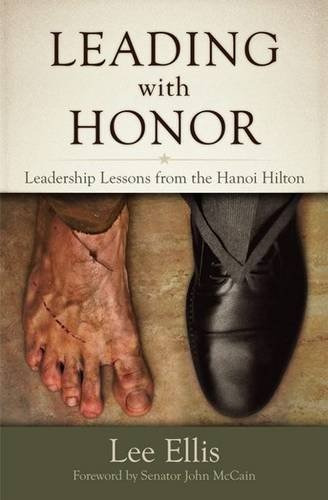 Book : Leading With Honor Leadership Lessons From The Hanoi