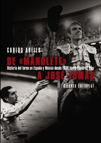 De  Manolete  A José Tomás (libros Singulares (ls))