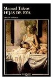 Libro Hijas De Eva (coleccion Andanzas) De Talens Manuel