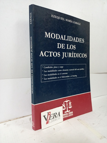 Modalidades De Los Actos Jurídicos / Zabale Ezequiel