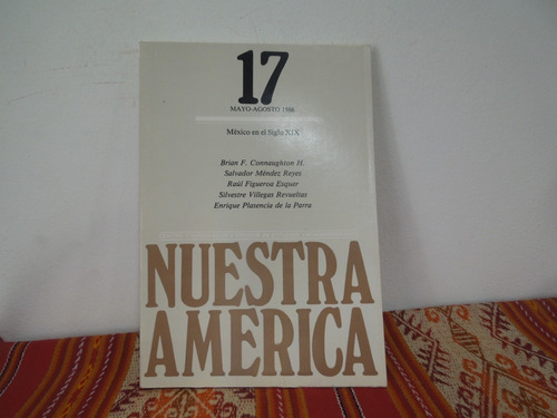 Mexico Siglo Xix Nuestra America Connaughton Villegas 