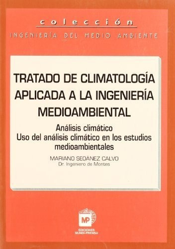 Tratado De Climatologia Aplicada A La Ingenieria M - Seca...