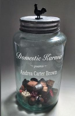Libro Domestic Karma - Brown, Andrea Carter