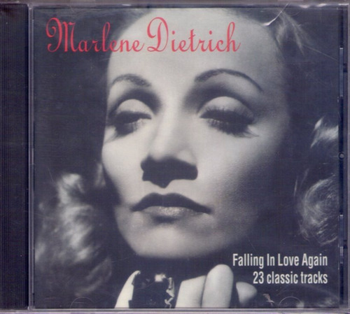 Marlene Dietrich - Falling In Love Again - 23 Classic Trac 