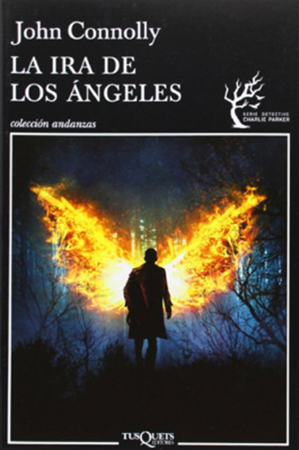 La Ira De Los Angeles - John Connolly