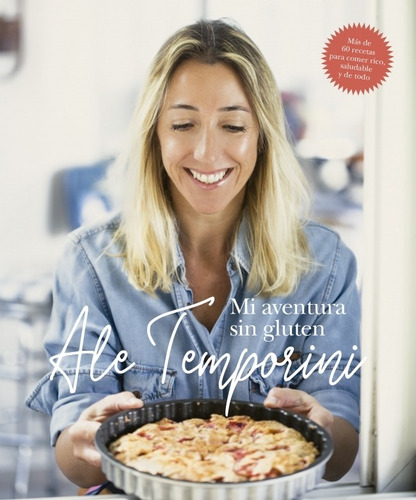 Mi Aventura Sin Gluten -temporini Alejandra - Salud