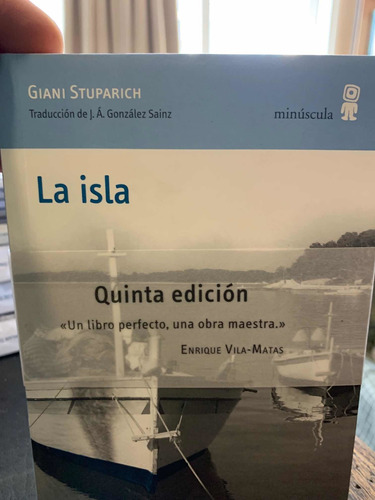 La Isla. Giani Stuparich · Minuscula