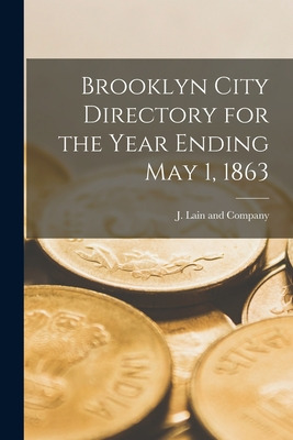 Libro Brooklyn City Directory For The Year Ending May 1, ...