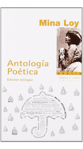 Antologãâa Poãâtica, De Loy, Mina. Editorial Huerga Y Fierro Editores, Tapa Blanda En Inglés