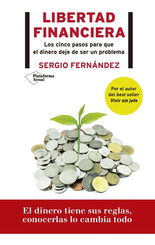 Libertad Financiera - Fernandez, Sergio