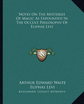 Libro Notes On The Mysteries Of Magic As Expounded In The...