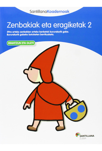 Zenbakiak Eta Eragiketak 2 Santillana Koadernoak - 978849894