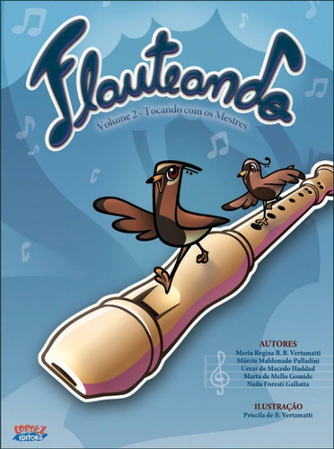 Flauteando - Volume 2: Tocando com os Mestres, de Haddad, Cesar de Macedo. Cortez Editora e Livraria LTDA, capa mole em português, 2021