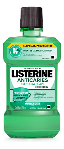 Enjuague bucal Listerine Anticaries sin alcohol 500ml 