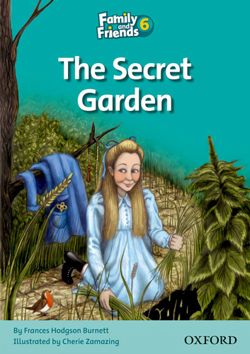 Libro Family & Friends Readers 6: The Secret Garden