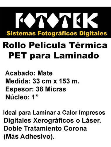 Rollo Térmico Pet (plástico) Mate 33cm X 153m (paralaminado)