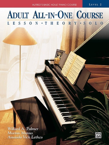 Adult All In One Course: Lesson, Theory, Solo, Level 2.