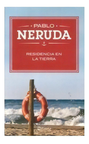 20 Poemas De Amor Y Una Cancion Desesperada - Pablo, De Pablo Neruda. Editorial Losada En Español