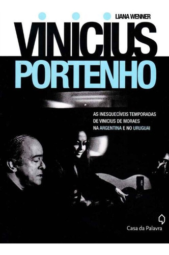 Vinicius Portenho, De Wenner, Liana. Editorial Casa Da Palavra, Capa Mole Em Português