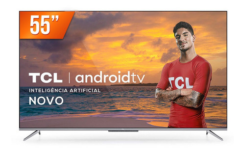 Imagem 1 de 4 de Smart Tv Led 55 4k Ultra Hd Tcl 55p715 3 Hdmi 2 Usb Wi-fi