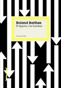 Del Deporte Y Los Hombres / Pd. - Barthes, Roland(hardback)
