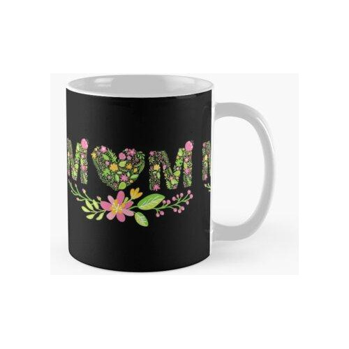 Taza Regalo Del Día De La Madre Flores Mom Design Calidad Pr