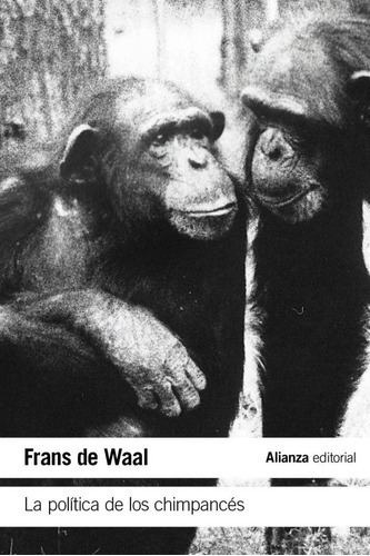 Libro La Politica De Los Chimpances