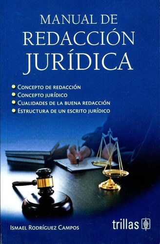 Manual De Redaccion Juridica - Rodriguez Campos, Ismael