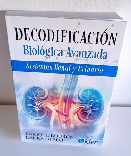 Decodificacion Biologica Avanzada  - Bourón Y Otero