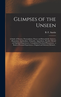 Libro Glimpses Of The Unseen [microform]: A Study Of Drea...