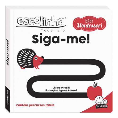 Livro Escolinha Baby Montessori Contrastes Siga-me Sensorial