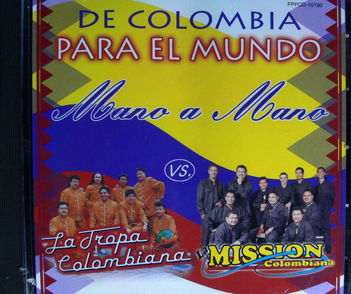 La Tropa Colombiana Vs La Mission Colombiana - De Colombia