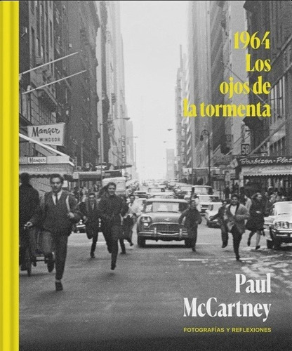 1964. Los Ojos De La Tormenta - Paul Mccartney