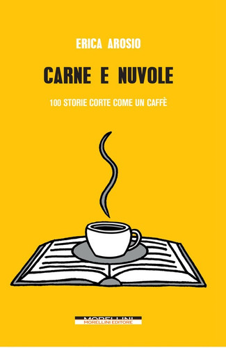 Libro Carne E Nuvole - Arosio, Erica