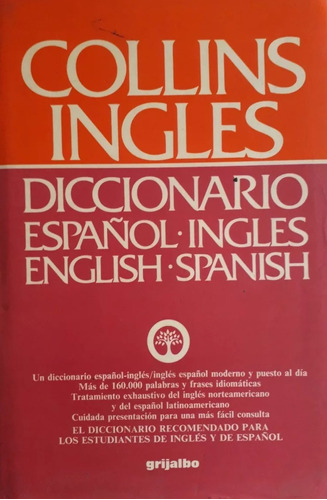 Diccionario Collins Español Inglés English Spanish, Grijalbo