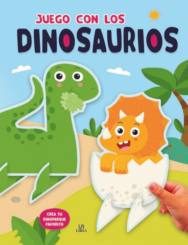 Juego Con Los Dinosaurios - Equipo Editorial