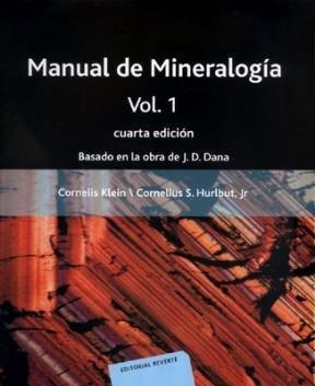Manual De Mineralogia 1 (4 Edicion) - Klein Cornelis / Hurl