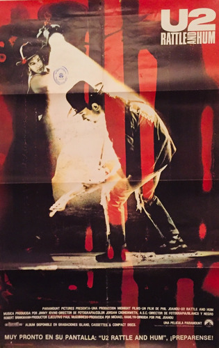 Afiche Poster - U2 Rattle And Hum. 