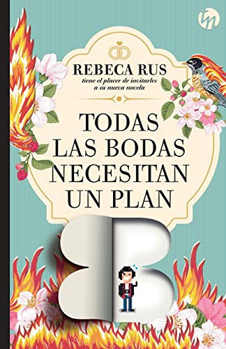 todas las bodas necesitan un plan b -top novel-, de Rebeca Rus. Editorial Top Novel, tapa blanda en español, 2016