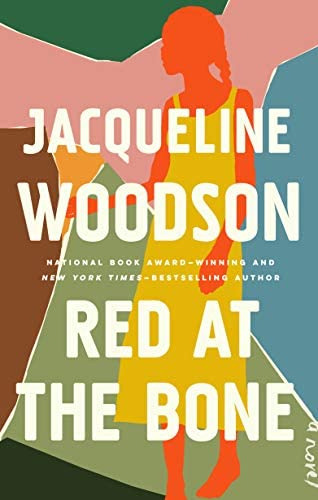 Red At The Bone: A Novel, De Woodson, Jacqueline. Editorial Riverhead Books, Tapa Dura En Inglés