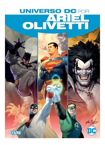 Dc Comic - Universo Dc Por Ariel Olivetti - Ovnipress