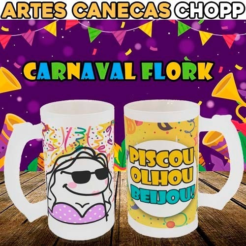 Artes Canecas Chopp Carnaval Flork Sublimação Editáveis