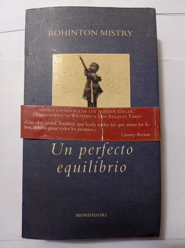 Rohinton Mistry Un Perfecto Equilibrio Primera Edición 