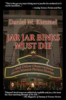 Libro Jar Jar Binks Must Die... And Other Observations Ab...